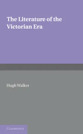 Walker |  The Literature of the Victorian Era | Buch |  Sack Fachmedien