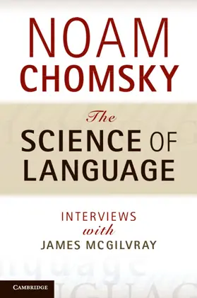 Chomsky |  The Science of Language | Buch |  Sack Fachmedien