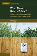 Coggon |  What Makes Health Public? | Buch |  Sack Fachmedien
