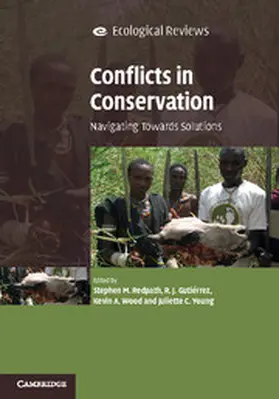 Redpath / Gutiérrez / Wood |  Conflicts in Conservation | Buch |  Sack Fachmedien