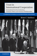 Rathbun |  Trust in International Cooperation | Buch |  Sack Fachmedien