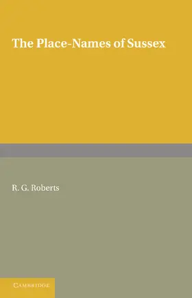 Roberts |  The Place-Names of Sussex | Buch |  Sack Fachmedien