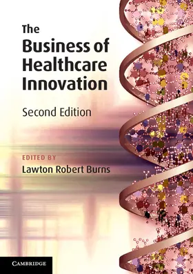 Burns |  The Business of Healthcare Innovation | Buch |  Sack Fachmedien