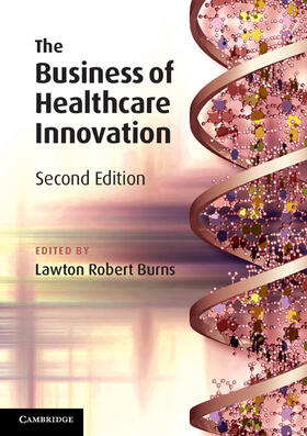 Burns | The Business of Healthcare Innovation | Buch | 978-1-107-60777-4 | sack.de