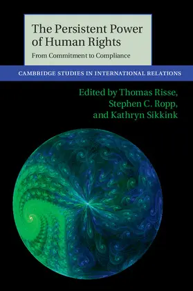 Risse / Ropp / Sikkink |  The Persistent Power of Human Rights | Buch |  Sack Fachmedien