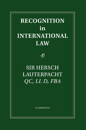 Lauterpacht |  Recognition in International Law | Buch |  Sack Fachmedien