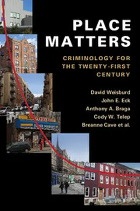 Weisburd / Eck / Braga |  Place Matters | Buch |  Sack Fachmedien