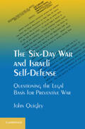 Quigley |  The Six-Day War and Israeli Self-Defense | Buch |  Sack Fachmedien