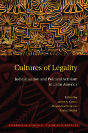 Couso / Huneeus / Sieder |  Cultures of Legality | Buch |  Sack Fachmedien