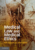 Hoppe / Miola |  Medical Law and Medical Ethics | Buch |  Sack Fachmedien