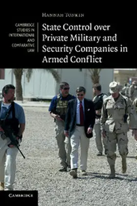 Tonkin |  State Control Over Private Military and Security Companies in Armed Conflict | Buch |  Sack Fachmedien