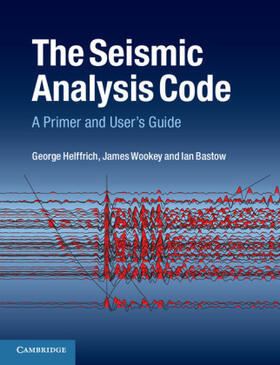 Helffrich / Wookey / Bastow | The Seismic Analysis Code | Buch | 978-1-107-61319-5 | www.sack.de