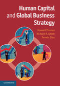 Thomas / Smith / Diez |  Human Capital and Global Business Strategy | Buch |  Sack Fachmedien