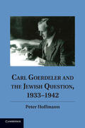 Hoffmann |  Carl Goerdeler and the Jewish Question, 1933 1942 | Buch |  Sack Fachmedien
