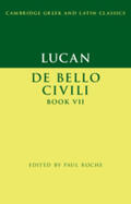 Roche |  Lucan: de Bello Ciuili Book VII | Buch |  Sack Fachmedien