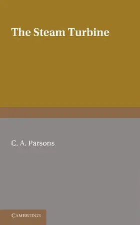Parsons |  The Steam Turbine | Buch |  Sack Fachmedien