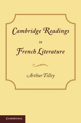 Tilley |  Cambridge Readings in French Literature | Buch |  Sack Fachmedien