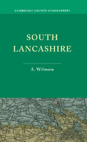 Wilmore |  South Lancashire | Buch |  Sack Fachmedien