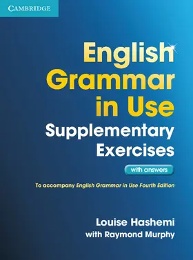 Hashemi |  English Grammar in Use Supplementary Exercises with Answers (Revised) | Buch |  Sack Fachmedien