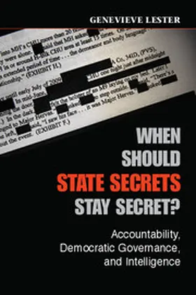 Lester |  When Should State Secrets Stay Secret? | Buch |  Sack Fachmedien