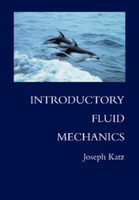 Katz |  Introductory Fluid Mechanics | Buch |  Sack Fachmedien