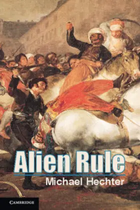 Hechter |  Alien Rule | Buch |  Sack Fachmedien
