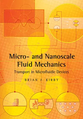 Kirby |  Micro- And Nanoscale Fluid Mechanics | Buch |  Sack Fachmedien