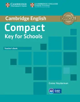 Heyderman |  Compact Key for Schools Teacher's Book | Buch |  Sack Fachmedien