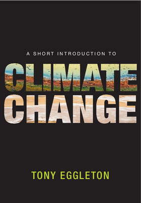 Eggleton | A Short Introduction to Climate Change | Buch | 978-1-107-61876-3 | sack.de
