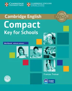 Treloar |  Compact Key for Schools Workbook without Answers with Audio CD | Buch |  Sack Fachmedien