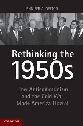 Delton |  Rethinking the 1950s | Buch |  Sack Fachmedien