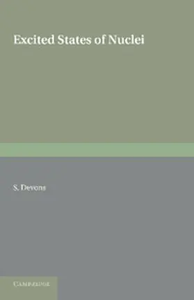 Devons |  Excited States of Nuclei | Buch |  Sack Fachmedien