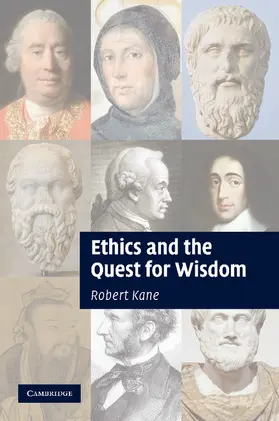 Kane |  Ethics and the Quest for Wisdom | Buch |  Sack Fachmedien