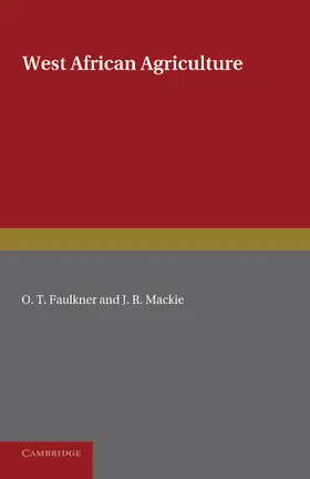 Faulkner / Mackie |  West African Agriculture | Buch |  Sack Fachmedien