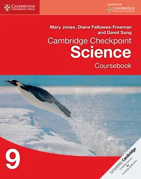 Jones / Fellowes-Freeman / Sang |  Cambridge Checkpoint Science Coursebook 9 | Buch |  Sack Fachmedien