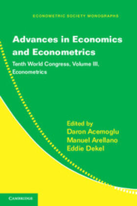 Acemoglu / Arellano / Dekel |  Advances in Economics and Econometrics | Buch |  Sack Fachmedien