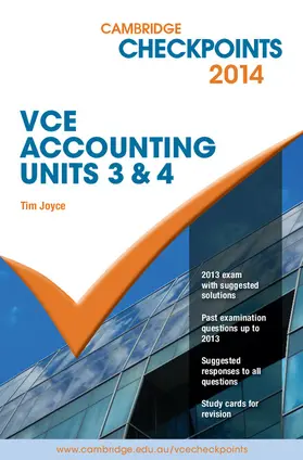 Joyce | Cambridge Checkpoints VCE Accounting Units 3 and 4 2014 | Buch | 978-1-107-62879-3 | sack.de