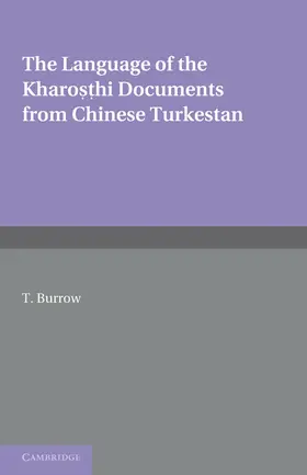 Burrow |  The Language of the Kharo Hi Documents from Chinese Turkestan | Buch |  Sack Fachmedien