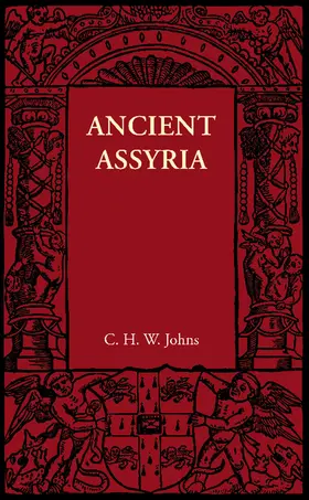 Johns |  Ancient Assyria | Buch |  Sack Fachmedien
