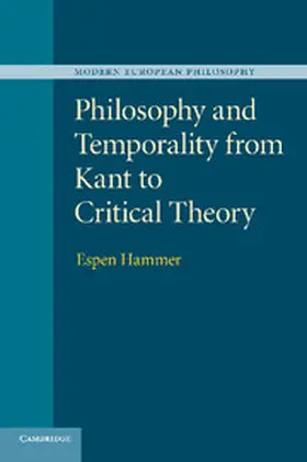 Hammer |  Philosophy and Temporality from Kant to Critical Theory | Buch |  Sack Fachmedien