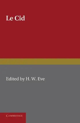 Corneille / Eve |  Le Cid | Buch |  Sack Fachmedien