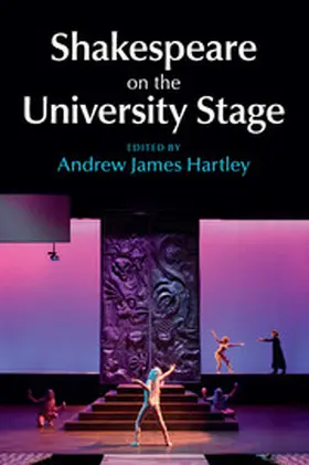Hartley | Shakespeare on the University Stage | Buch | 978-1-107-63404-6 | www.sack.de