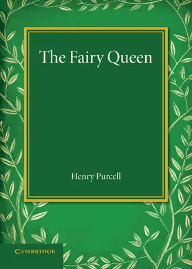 Purcell |  The Fairy Queen | Buch |  Sack Fachmedien