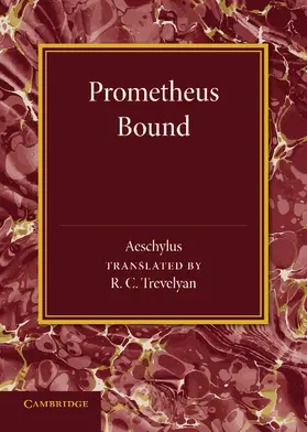 Aeschylus |  Prometheus Bound | Buch |  Sack Fachmedien