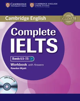 Wyatt |  Complete Ielts Bands 6.5-7.5 Workbook with Answers with Audio CD | Buch |  Sack Fachmedien