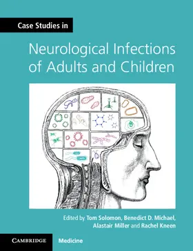 Solomon / Michael / Miller |  Case Studies in Neurological Infections of Adults and Children | Buch |  Sack Fachmedien