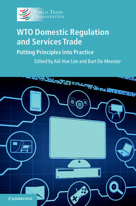 De Meester / Lim | WTO Domestic Regulation and Services Trade | Buch | 978-1-107-63534-0 | sack.de