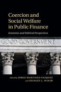 Martinez-Vazquez / Winer |  Coercion and Social Welfare in Public Finance | Buch |  Sack Fachmedien