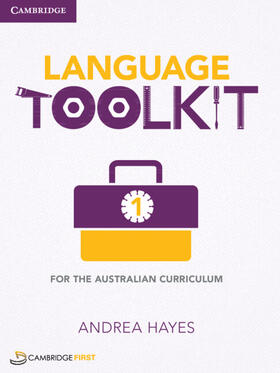 Hayes | Language Toolkit for the Australian Curriculum 1 | Buch | 978-1-107-63716-0 | sack.de