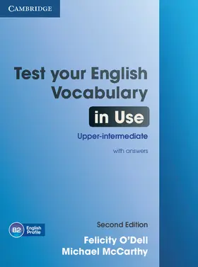 O'Dell / McCarthy |  Test Your English Vocabulary in Use Upper-Intermediate Book with Answers | Buch |  Sack Fachmedien